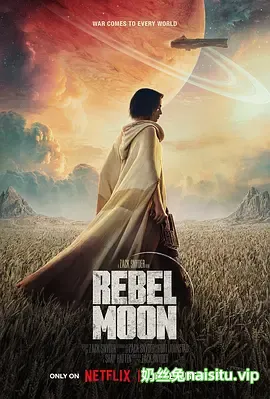月球叛军 火之女 Rebel Moon A Child of Fire (2023).webp